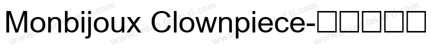 Monbijoux Clownpiece字体转换
